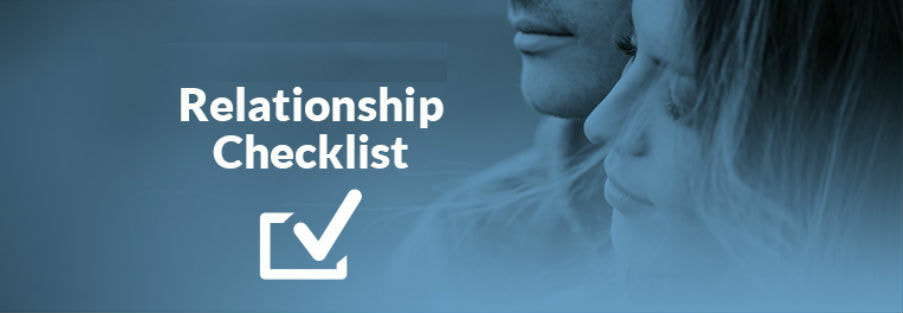 Relationship checklist.